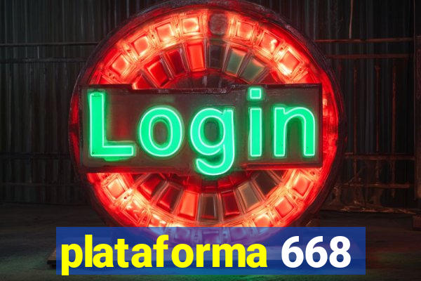 plataforma 668